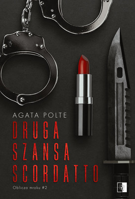Agata Polte - Druga szansa Scordatto