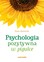 Ilona Boniwell - Positive Psychology In A Nutshell