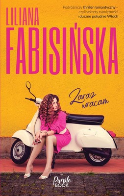 Liliana Fabisińska - Zaraz wracam