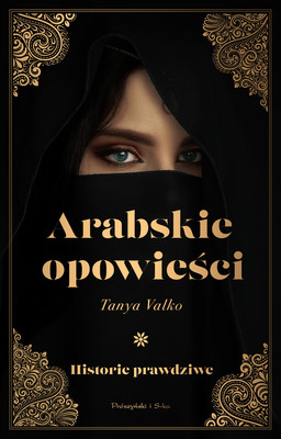Tanya Valko - Arabskie opowieści