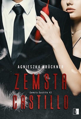 Agnieszka Bruckner - Zemsta Castillo