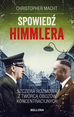 Christopher Macht - Spowiedź Himmlera