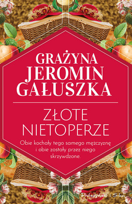Grażyna Jeromin-Gałuszka - Złote nietoperze