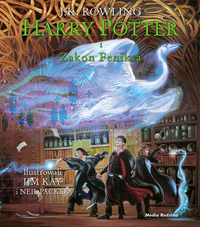 J.K. Rowling - Harry Potter i Zakon Feniksa (wydanie ilustrowane)