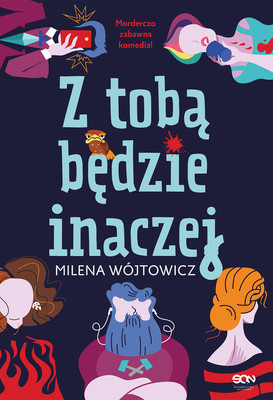 Milena Wójtowicz - Z tobą będzie inaczej