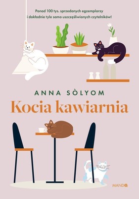 Anna Solyom - Kocia kawiarnia