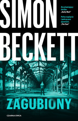 Simon Beckett - Zagubiony / Simon Beckett - The Lost