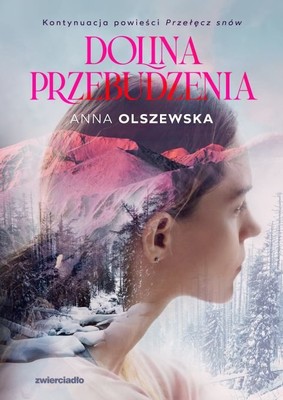 Anna Olszewska - Dolina przebudzenia