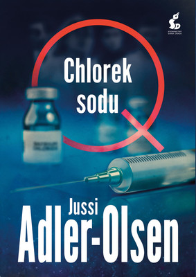 Jussi Adler-Olsen - Chlorek sodu / Jussi Adler-Olsen - Natrium Chlorid