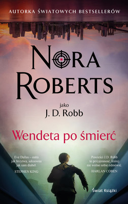 Nora Roberts - Wendeta po śmierć