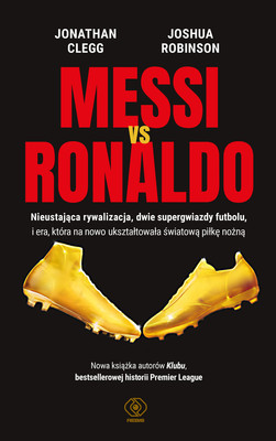 Jonathan Clegg, Joshua Robinson - Messi vs. Ronaldo