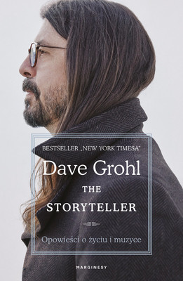 Dave Grohl - The Storyteller. Opowieści o życiu i muzyce