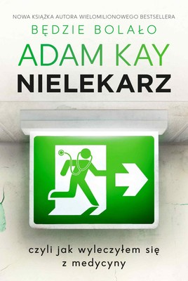 Adam Kay - Nielekarz