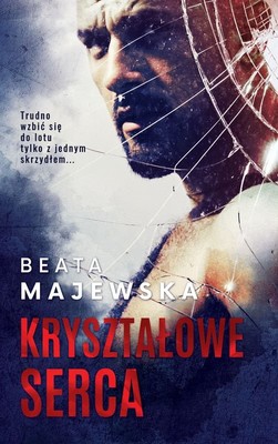 Beata Majewska - Kryształowe serca