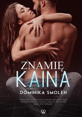 Dominika Smoleń - Znamię Kaina