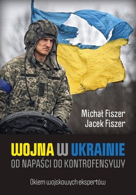 Michał Fiszer, Jacek Fiszer - Wojna w Ukrainie