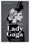 Annie Zaleski - Lady Gaga: Applause. Biografia Ikony