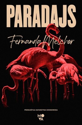 Fernanda Melchor - Paradajs