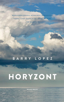 Barry Lopez - Horyzont