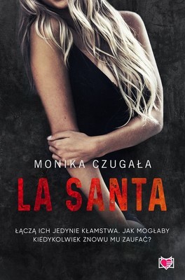 Monika Czugała - La Santa