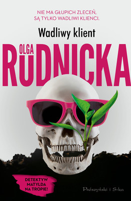 Olga Rudnicka - Wadliwy klient