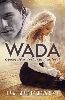 Iza Maciejewska - Wada