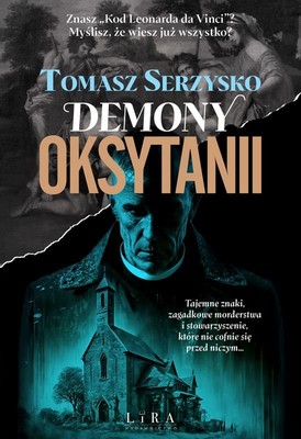 Tomasz Serzysko - Demony Oksytanii