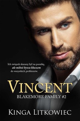 Kinga Litkowiec - Vincent. Blakemore Family. Tom 2