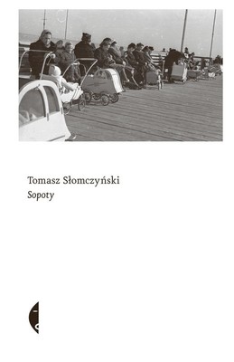 Tomasz Słomczyński - Sopoty