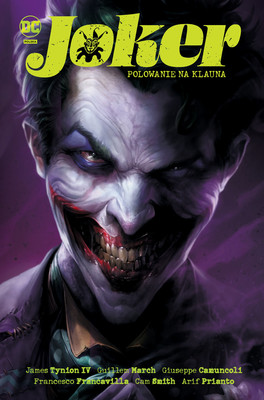 James Tynion IV - Polowanie na klauna. Joker