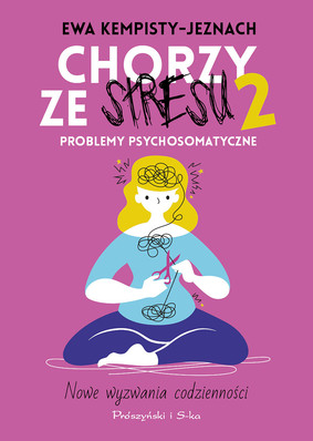 Ewa Kempisty-Jeznach - Chorzy ze stresu 2
