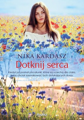 Nika Kardasz - Dotknij serca
