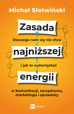 Michał Słotwiński - Zasada najniższej energii
