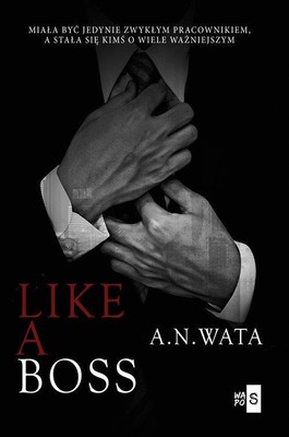A.N. Wata - Like A Boss