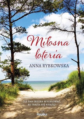 Anna Rybkowska - Miłosna loteria