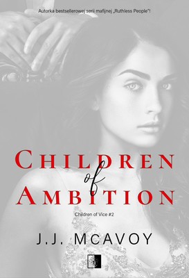J.J. McAvoy - Children of Ambition