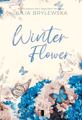 Julia Brylewska - Winter Flower