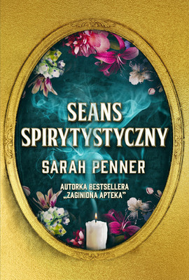 Sarah Penner - Seans spirytystyczny / Sarah Penner - The London Séance Society