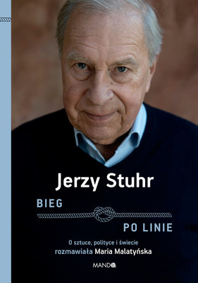 Jerzy Stuhr - Bieg po linie