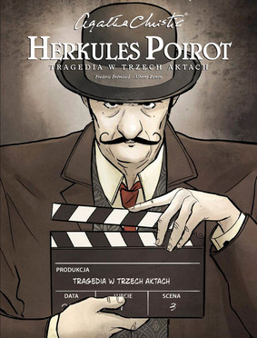 Frederic Bremaud, Alberto Zanon - Tragedia w trzech aktach. Herkules Poirot. Agatha Christie