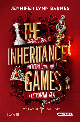 Jennifer Lynn Barnes - Ostatni gambit. The Inheritance Games. Tom 3