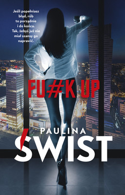 Paulina Świst - Fu#k up