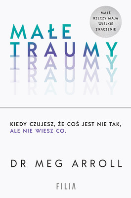 Meg Arroll - Małe traumy