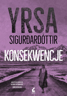 Yrsa Sigurðardóttir - Konsekwencje / Yrsa Sigurðardóttir - The Fallout