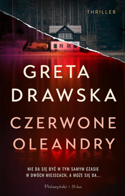 Greta Drawska - Czerwone oleandry