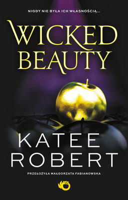 Katee Robert - Wicked Beauty. Dark Olympus. Tom 3