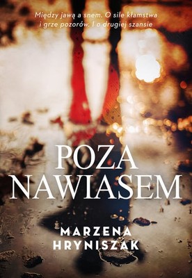Marzena Hryniszak - Poza nawiasem