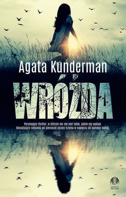 Agata Kunderman - Wróżda
