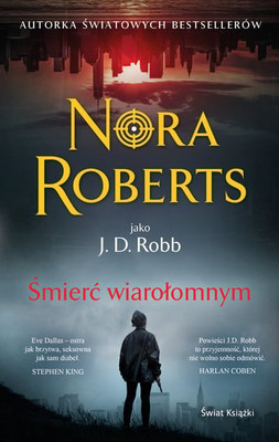 Nora Roberts - Śmierć wiarołomnym
