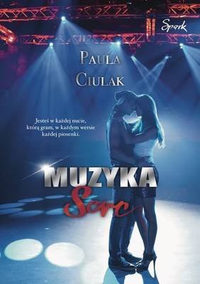Paula Ciulak - Muzyka Serc